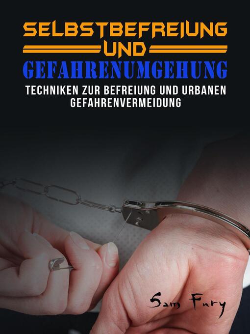 Title details for Selbstbefreiung und Gefahrenumgehung by Sam Fury - Available